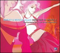 Harley & Muscle - Addicted to House, Vol. 5 lyrics