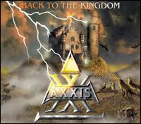 Axxis - Back to the Kingdom lyrics