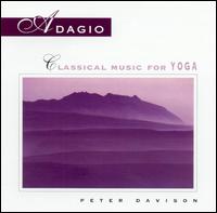 Peter Davison - Adagio: Classical Music for Yoga lyrics