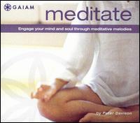 Peter Davison - Meditate: Engage Your Mind and Soul Through Meditative Melodies lyrics