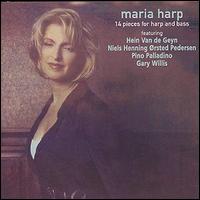 Maria Harp - 14 Pieces for Harp & Bass lyrics