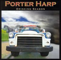 Porter Harp - Drinking Season lyrics