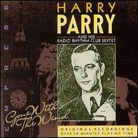 Harry Parry - Gone with the Wind lyrics