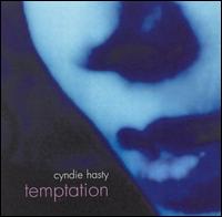 Cyndie Hasty - Temptation lyrics