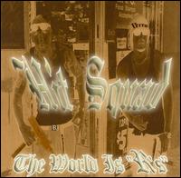 Hit Squad - The World Is R's lyrics