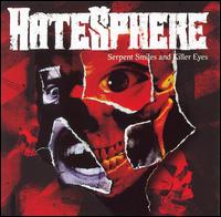 Hatesphere - Serpent Smiles and Killer Eyes [Bonus Video] lyrics