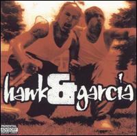 Hawk & Garcia - Hawk & Garcia lyrics