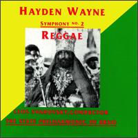 Hayden Wayne - Symphony 2: Reggae lyrics