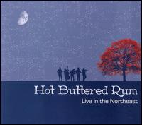 Hot Buttered Rum - Live in the Northeast lyrics