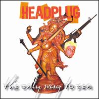 Headplug - The Only Way to Zen lyrics