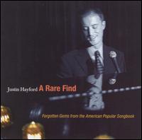 Justin Hayford - A Rare Find lyrics