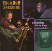 Don Latarski & Rue de Blues - Eden Hall Sessions lyrics