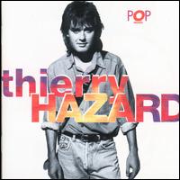 Thierry Hazard - Pop Music lyrics