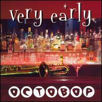 Octobop - Very Early lyrics