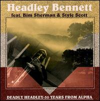 Headley Bennett - 35 Years from Alpha lyrics