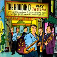 The Houdini's - Play the Big Five lyrics