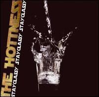 The Hottness - Stay Classy lyrics