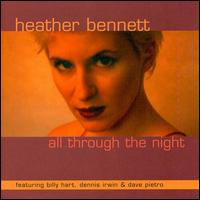 Heather Bennett - All Through the Night lyrics