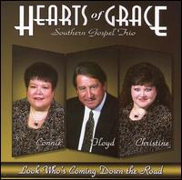 Hearts of Grace - Look Who's Coming Down the Road lyrics