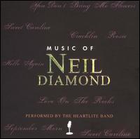 Heartlite Band - Music of Neil Diamond lyrics