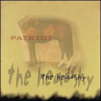 The Headshy - Patriot lyrics