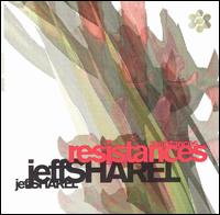 Jeff Sharel - Resistances lyrics