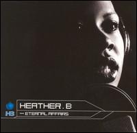 Heather B. - Eternal Affairs lyrics