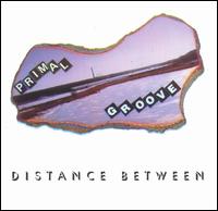 Primal Groove - Distance Between lyrics