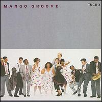 Mango Groove - Mango Groove lyrics