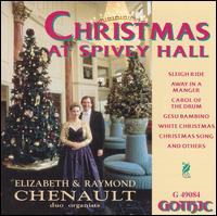 Elizabeth & Raymond Chenault - Christmas at Spivey Hall lyrics