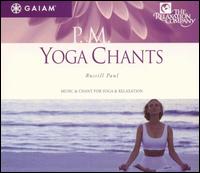 Russill Paul - PM Yoga Chants lyrics