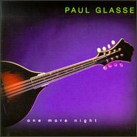 Paul Glasse - One More Night lyrics