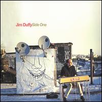 Jim Duffy - Side One lyrics