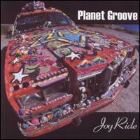Planet Groove - Joy Ride lyrics