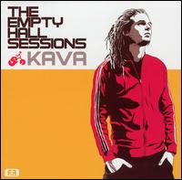 Kava - Empty Hall Sessions lyrics