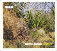 Kava Kava - Maui lyrics