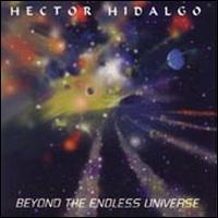 Hector Hidalgo - Beyond the Endless Universe lyrics