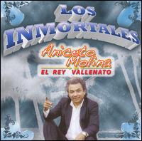 Aniceto Molina - Los Inmortales... lyrics