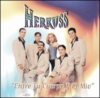 Grupo Herkuss - Entre Tu Cuerpo Y el Mio lyrics