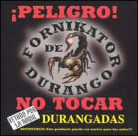 Grupo Fornikator de Durango - Durangadas lyrics