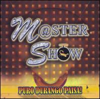 Master Show De Durango - Puro Durango Paisa lyrics
