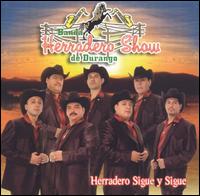 Herradero Show de Durango - Herradero Sigue y Sigue lyrics