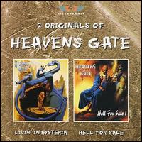Heavens Gate - Livin in Hysteria/Hell for Sale lyrics