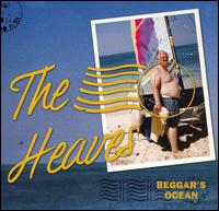 The Heaves - Beggar's Ocean lyrics