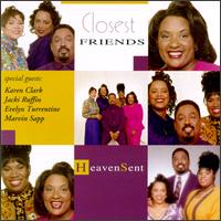 Heavensent - Closest Friends lyrics