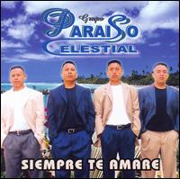 Grupo Paraiso - Siempre Te Amare lyrics