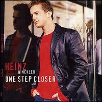 Heinz Winckler - One Step Closer lyrics