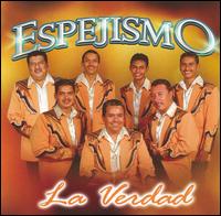 Grupo Espejismo - La Verdad lyrics