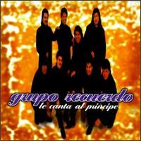 Grupo Recuerdo - Canta Al Principe lyrics