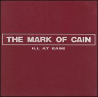 The Mark of Cain - Ill at Ease lyrics
